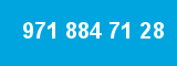 971 884 71 28